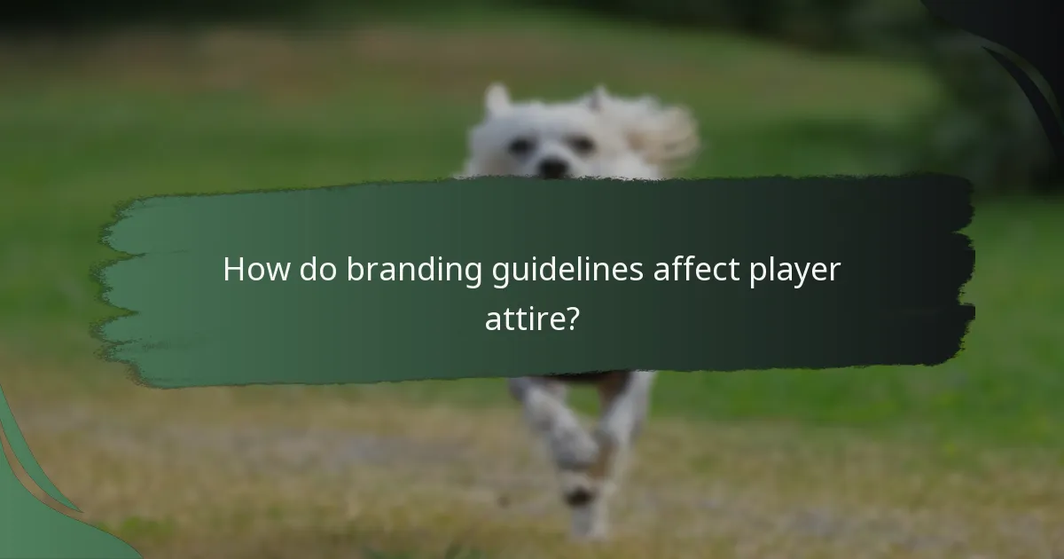 How do branding guidelines affect player attire?