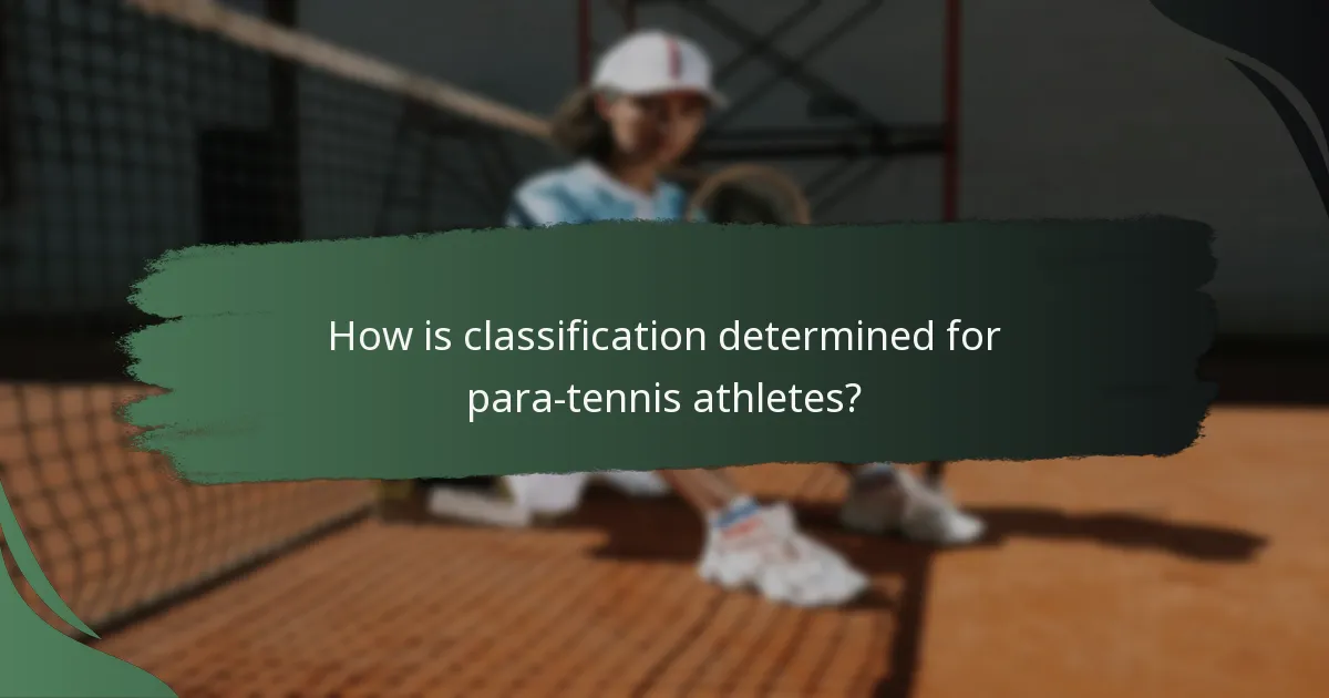How is classification determined for para-tennis athletes?