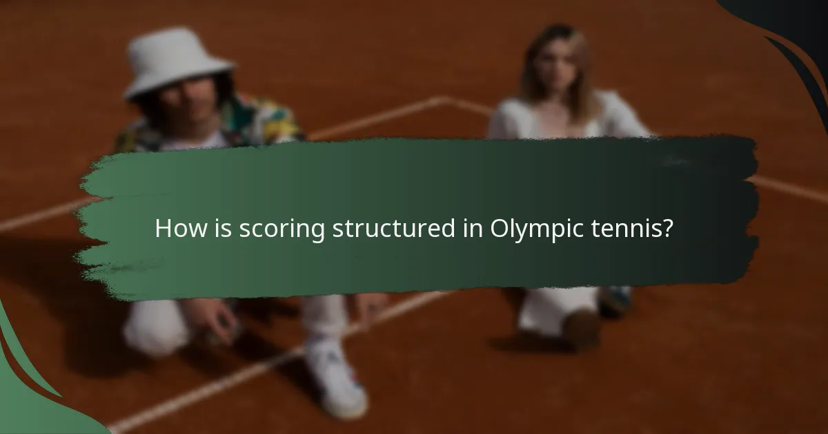 How is scoring structured in Olympic tennis?