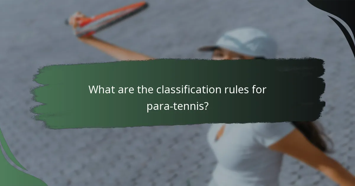 What are the classification rules for para-tennis?