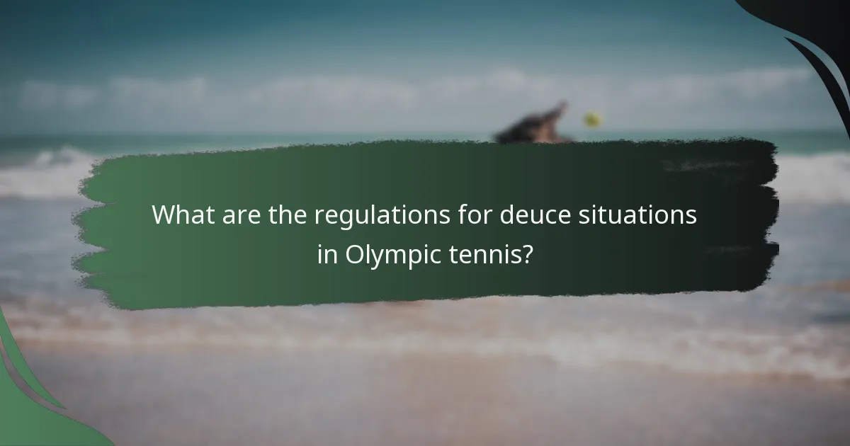 What are the regulations for deuce situations in Olympic tennis?