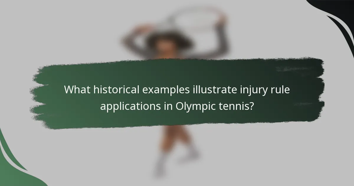 What historical examples illustrate injury rule applications in Olympic tennis?