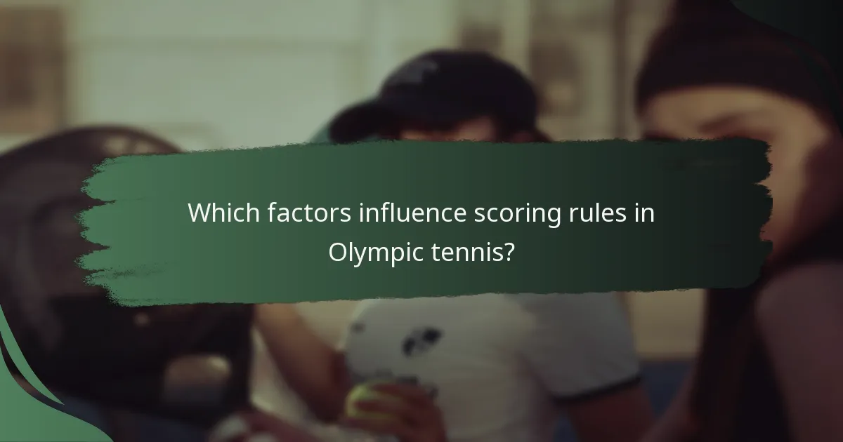Which factors influence scoring rules in Olympic tennis?