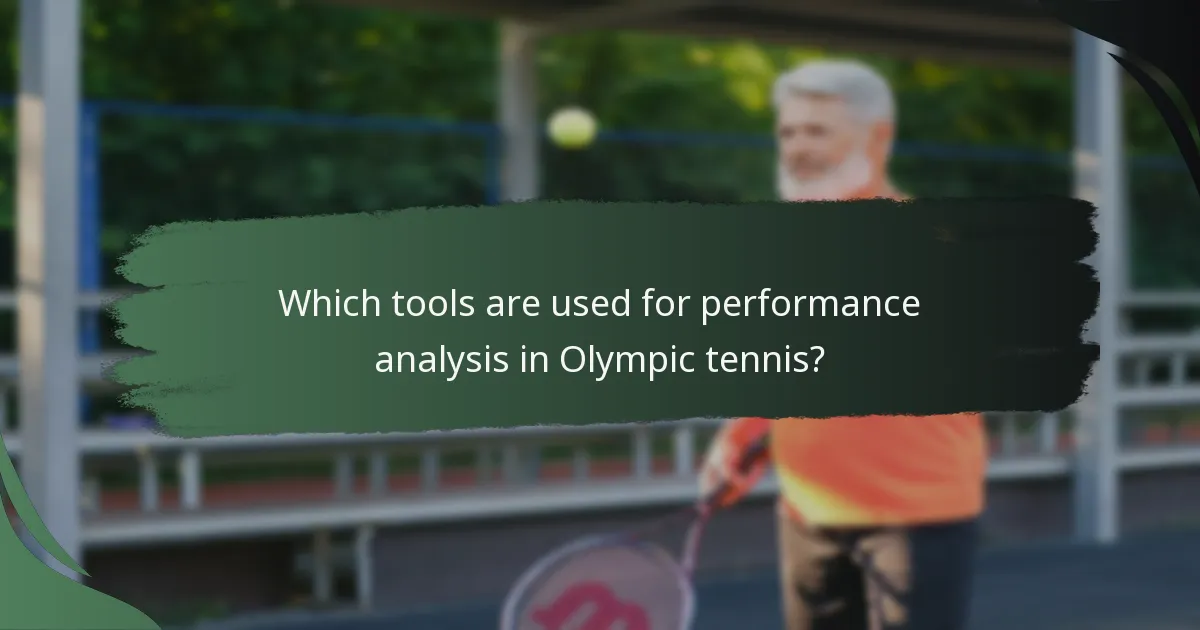 Which tools are used for performance analysis in Olympic tennis?